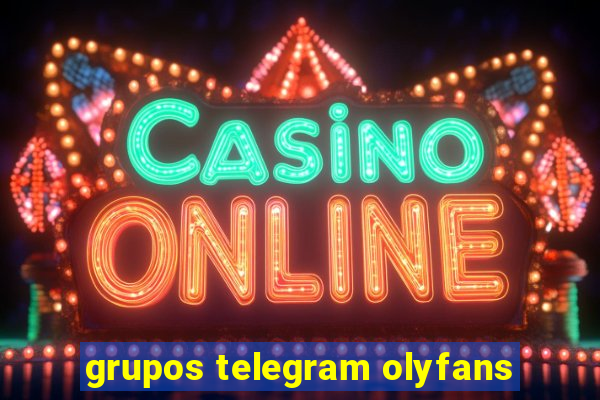 grupos telegram olyfans